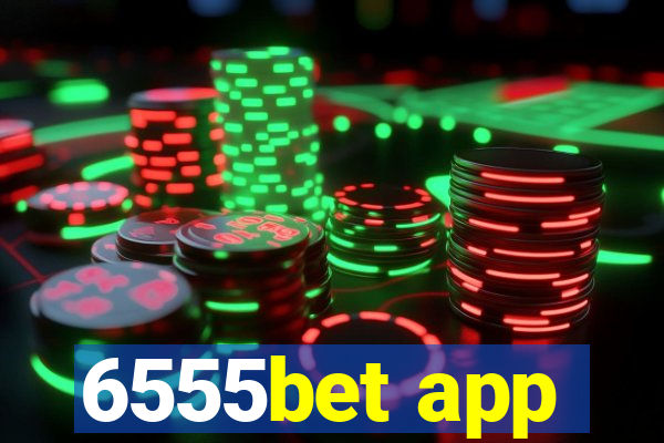 6555bet app